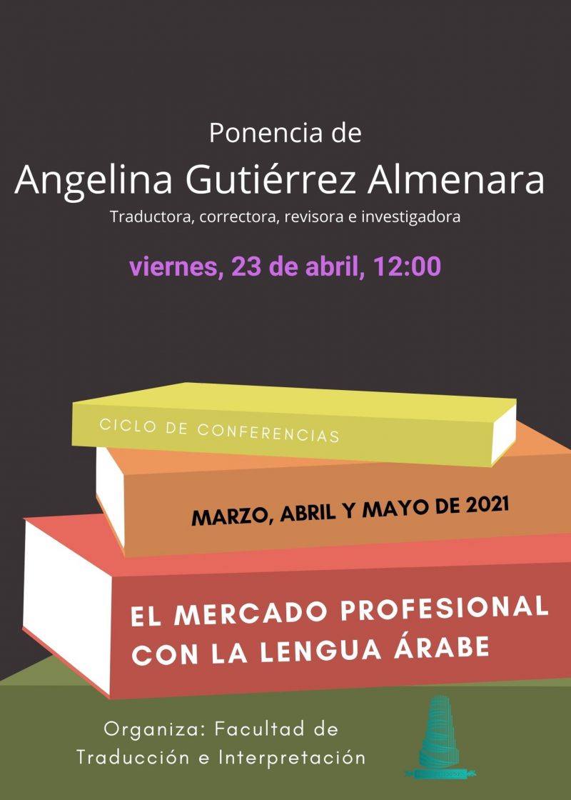 Cartel de la ponencia de Angelina Gutiérrez Almenara Tendrá lugar via online el viernes 23 de abril a las 12:00.